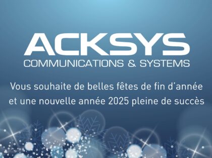 Toute l'équipe d'ACKSYS Communications & Systems vous souhaite de belles fêtes, ainsi qu'une excellente année 2025.