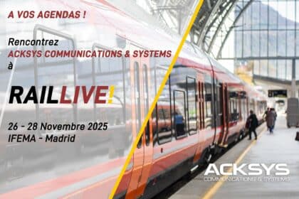 Venez rencontrer ACKSYS à RailLive 2025